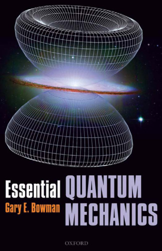 Essential Quantum Mechanics