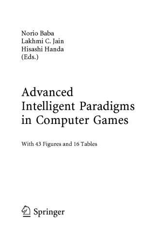 Advanced Intelligent Paradigms in Computer Games