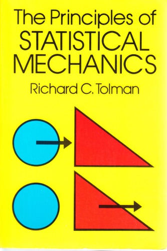 The Principles Of Statistical Mechanics