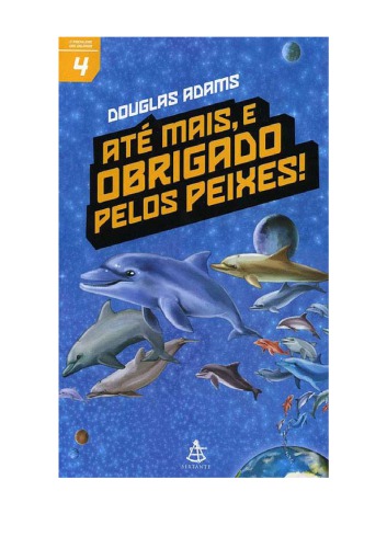 Até Mais, e Obrigado Pelos Peixes!