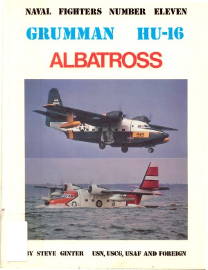 Grumman HU-16 Albatross (Naval Fighters №11)