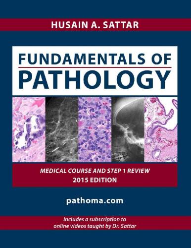 Fundamentals of Pathology: Medical Course and Step 1 Review: 2015 Edition