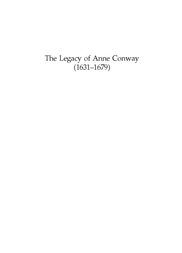 The Legacy of Anne Conway (1631-1679): Reverberations from a Mystical Naturalism