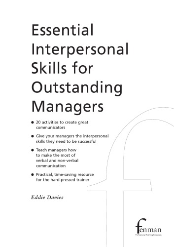 Essential Interpersonal Skills for Outstanding Managers