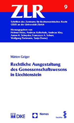 Rechtliche Ausgestaltung des Genossenschaftswesens in Liechtenstein