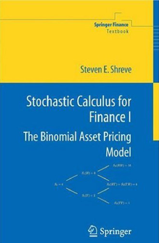 Stochastic Calculus for Finance I The Binomial Asset Pricing Model