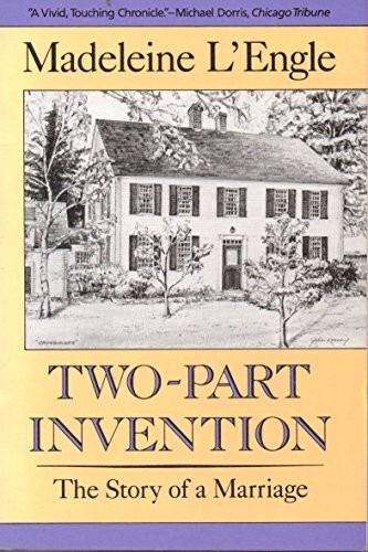 Two-Part Invention: The Story of a Marriage