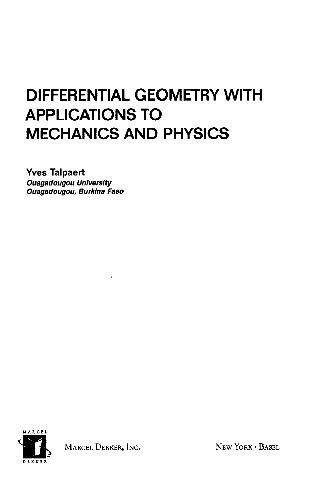 Talpaert Y. Differential geometry with applications to mechanics and physics (M. Dekker