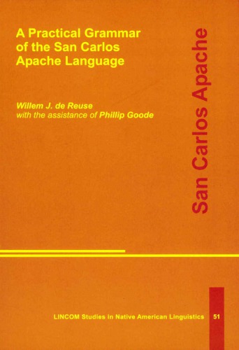 A practical grammar of the San Carlos Apache language