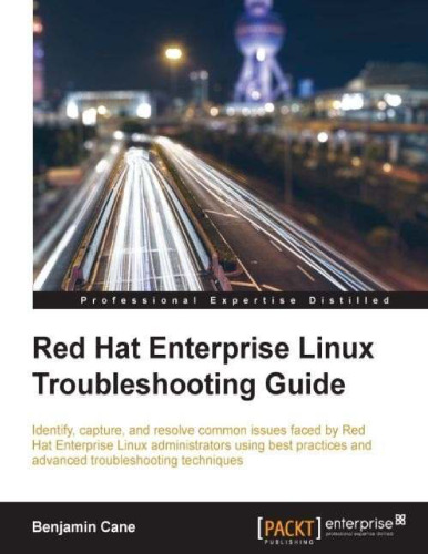 Red Hat Enterprise Linux Troubleshooting Guide