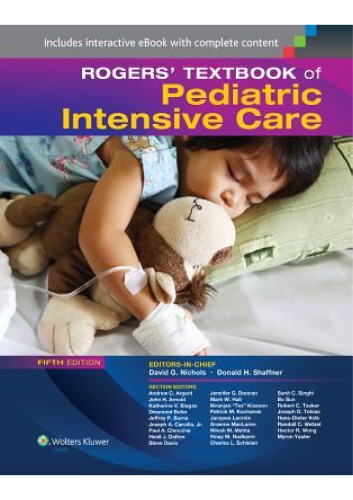 Rogers’ textbook of pediatric intensive care