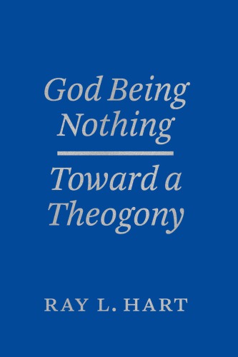 God Being Nothing: Toward a Theogony