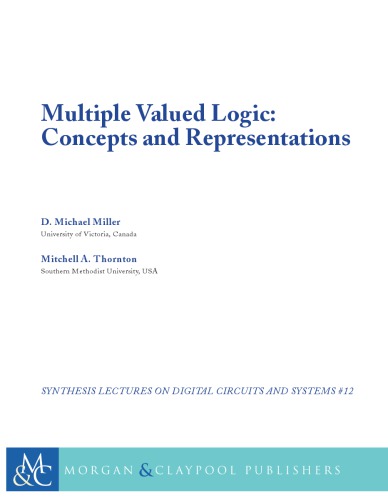 Multiple Valued Logic: Concepts and Representations