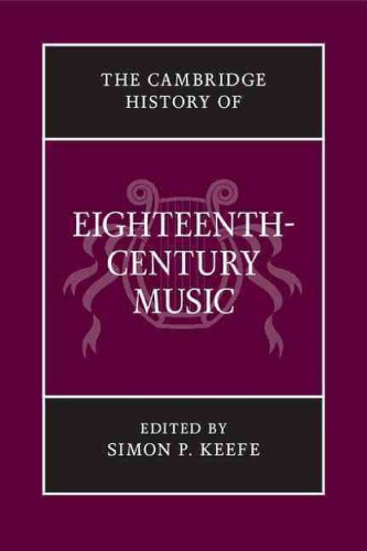 The Cambridge History of Eighteenth-Century Music