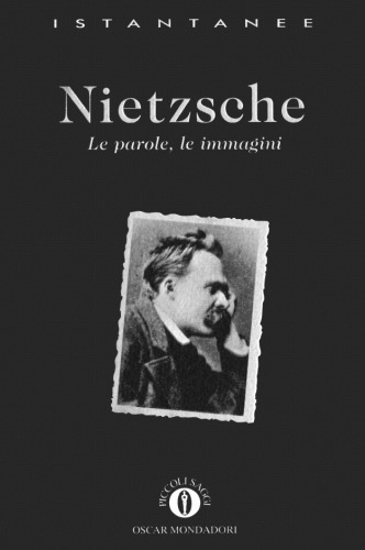 Nietzsche. Le parole, le immagini