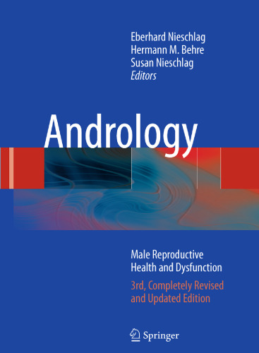 Andrology: Male Reproductive Health and Dysfunction