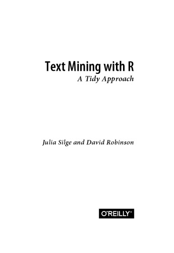 Text Mining with R: A Tidy Approach