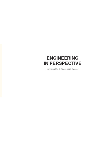 Engineering in Perspective: Lessons for a Successful Career