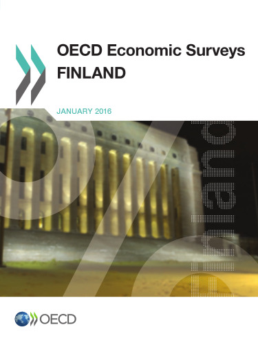 OECD Economic Surveys: Finland 2016: Edition 2016