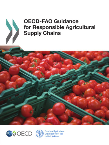 OECD-FAO Guidance for Responsible Agricultural Supply Chains