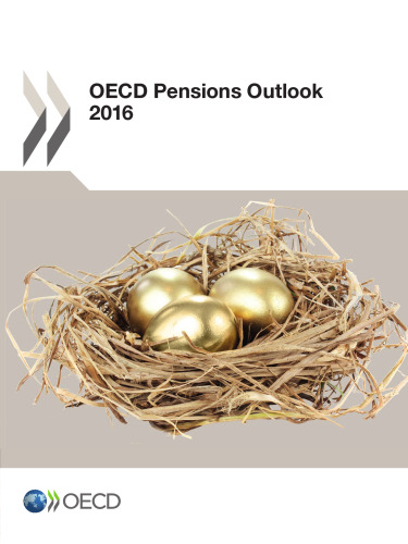 OECD Pensions Outlook 2016: Edition 2016 (Volume 2016)