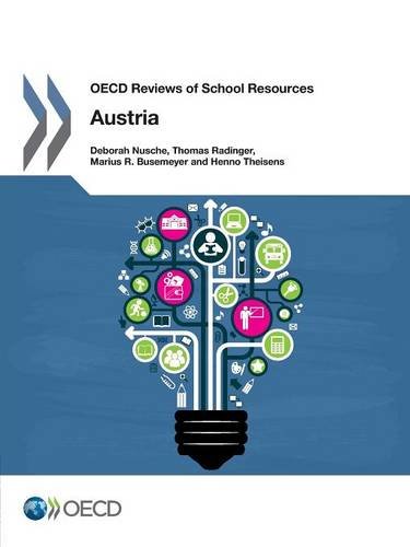 OECD Reviews of School Resources OECD Reviews of School Resources: Austria 2016