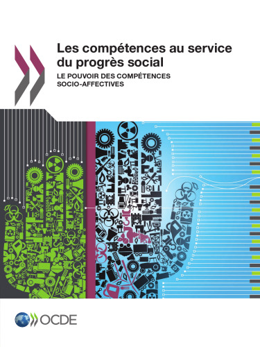 Les compétences au service du progrès social : Le pouvoir des compétences socio-affectives