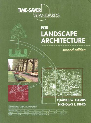 Time-Saver Standards for Landscape Architecture