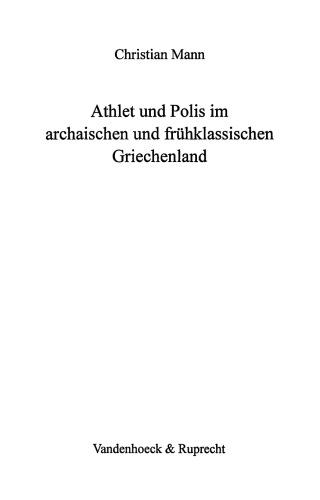 Athlet und polis im archaischen und frühklassischen Griechenland