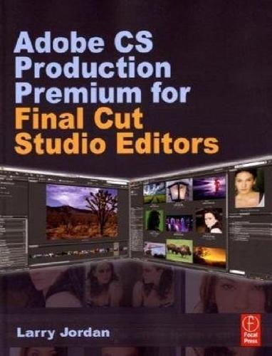 Adobe Production Premium for Final Cut Studio Editors