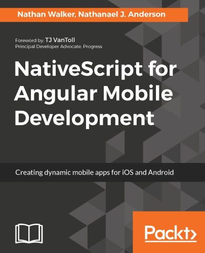 Mastering NativeScript Mobile Development