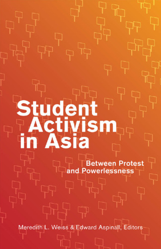 Student Activism in Asia: Between Protest and Powerlessness