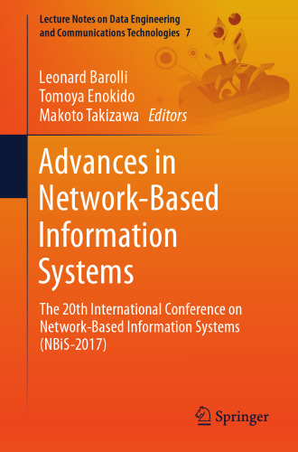 Advances in Network-Based Information Systems: The 20th International Conference on Network-Based Information Systems (NBiS-2017)