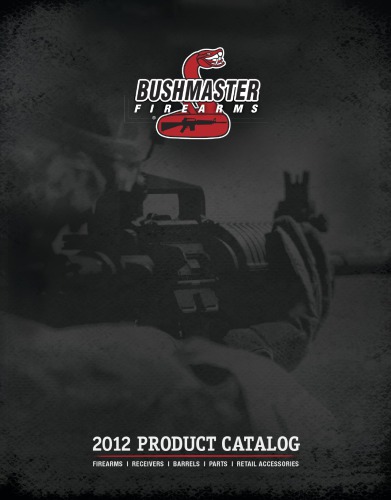 Bushmaster. Product Catalog 2012