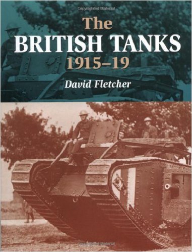 The British Tanks, 1915-19