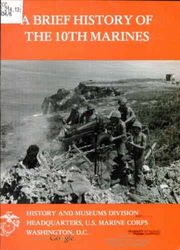 A Brief History of the 10th Marines