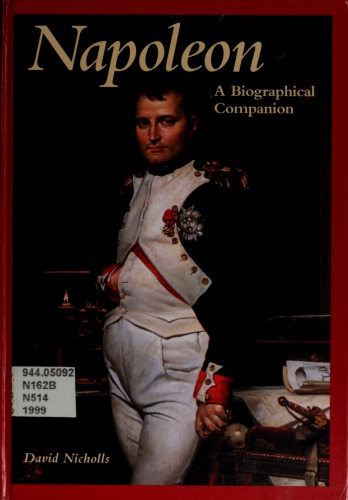 Napoleon: A Biographical Companion