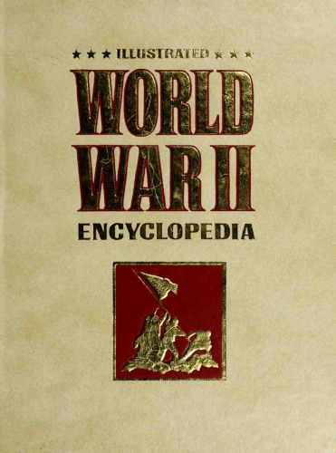 Illustrated World War II Encyclopedia, vol.14