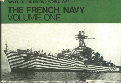 The French Navy. Volume One