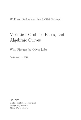 Varieties, Grobner bases, and algebraic curves