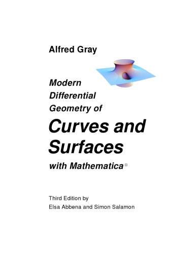 Modern Differential Geometry of Curves and Surfaces with Mathematica