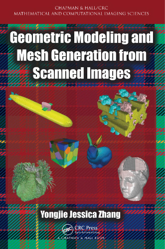 Geometric Modeling and Mesh Generation from Scanned Images