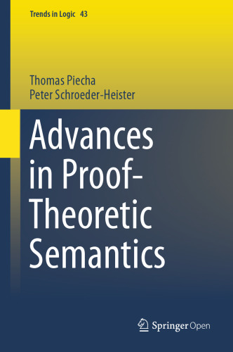 Advances in Proof-Theoretic Semantics