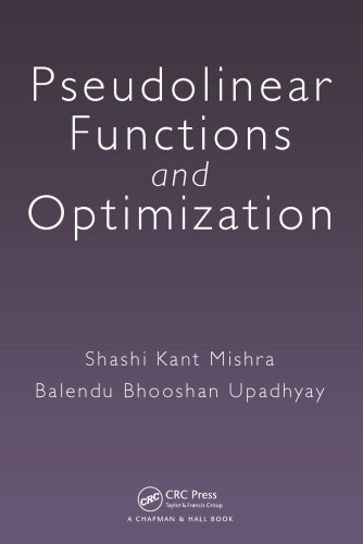 Pseudolinear functions and optimization