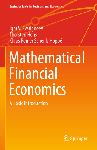 Mathematical Financial Economics: A Basic Introduction