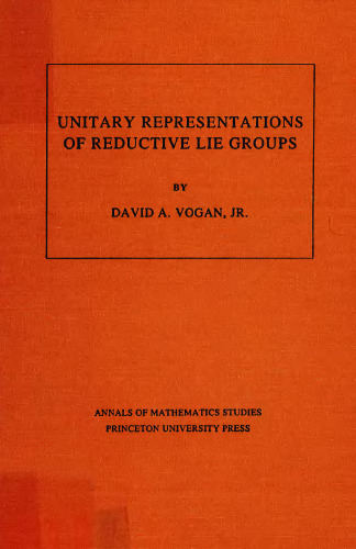 Unitary Representations of Reductive Lie Groups