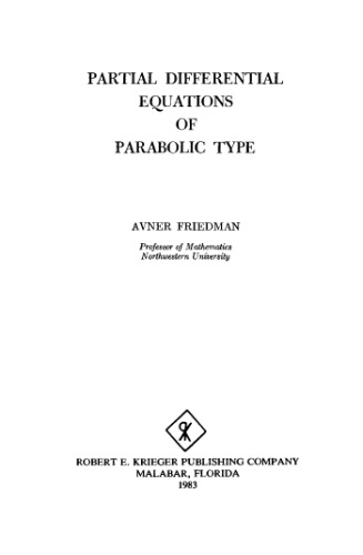 Partial Differential Equations of Parabolic Type