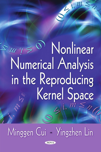 Nonlinear numerical analysis in reproducing kernel space