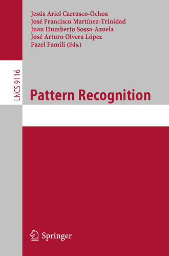 Pattern Recognition: 7th Mexican Conference, MCPR 2015, Mexico City, Mexico, June 24-27, 2015, Proceedings