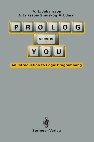 Prolog Versus You: An Introduction to Logic Programming